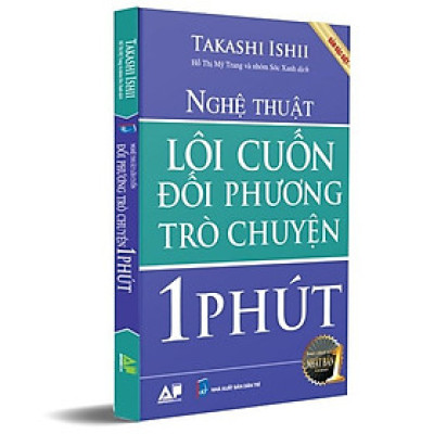Nghệ Thuật Lôi Cuốn Đối Phương Trò Chuyện Trong 1 Phút