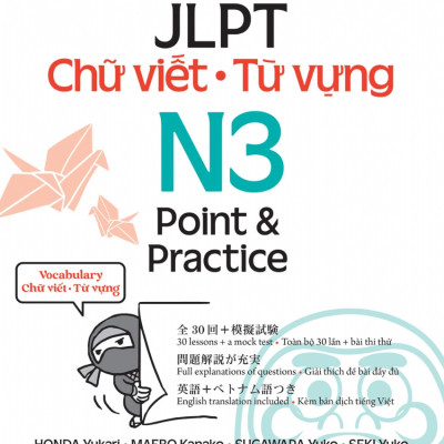 Kỳ Thi Năng Lực Nhật Ngữ - JLPT N3 Point & Practice - Chữ Viết-Từ Vựng