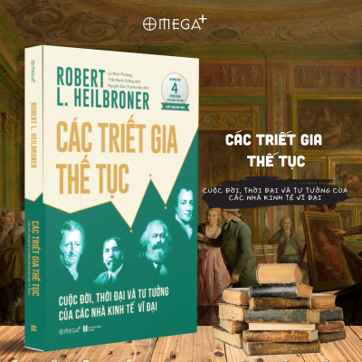 Combo Sách Tìm Hiểu Về Kinh Tế Thế Giới: Chính Sách Tiền Tệ Thế Kỉ 21 + Các Triết Gia Thế Tục - Cuộc Đời, Thời Đại Và Tư Tưởng Của Các Nhà Kinh Tế Vĩ Đại (Omega Plus)