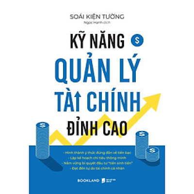 Kỹ Năng Quản Lý Tài Chính Đỉnh Cao - Bản Quyền