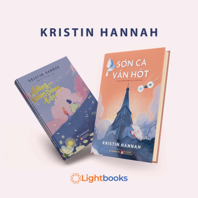Combo 2 cuốn: SƠN CA VẪN HÓT, ĐƯỜNG ĐOM ĐÓM BAY - Kristin Hannah - Nguyễn Thanh Nhàn, Đinh Thanh Vân, Hoàng Anh dịch - Lightbooks