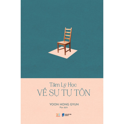 Combo 2 Cuốn Tâm Lý Hay Giúp Phát Triển Bản Thân -  Tâm Lý Học Về Sự Tự Tôn+Tâm Lý Học Về Tiền