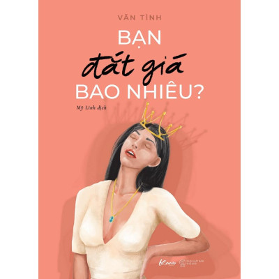 Sách Combo: Bạn Đắt Giá Bao Nhiêu? + Tao Nhã Và Quyết Đoán  - Bản Quyền