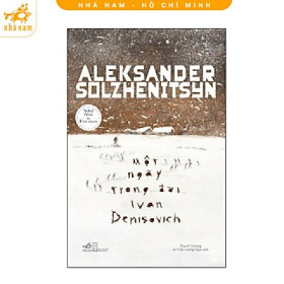Sách - Một ngày trong đời Ivan Denisovich (Nhã Nam HCM)