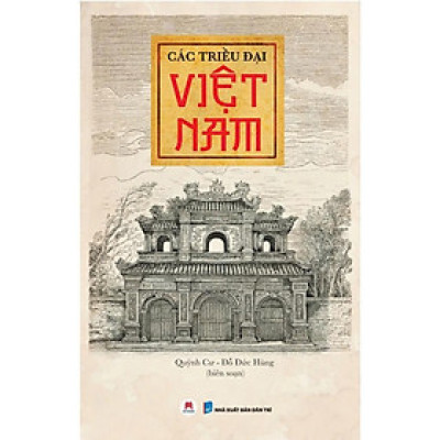 Sách - Các Triều Đại Việt Nam - Huy Hoàng Bookstore