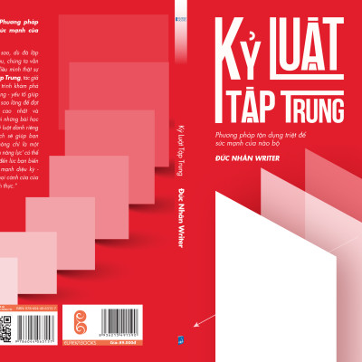 Sách - Kỷ Luật Tập Trung - Phương Pháp Tận Dụng Triệt Để Sức Mạnh Của Não Bộ