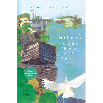 Combo sách hay: NHÀ GIẢ KIM (PAULO COELHO) + BITNA DƯỚI BẦU TRỜI SEOUL (J.M.G.LE CLÉZIO) tặng kèm bookmark