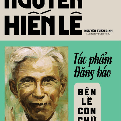 Combo Nguyễn Hiến Lê - Tác phẩm đăng báo