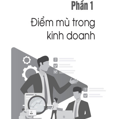 Nhận Diện Điểm Mù Trong Đầu Tư Kinh Doanh
