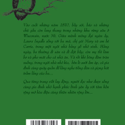 Ngôi Nhà Nhỏ Trên Thảo Nguyên - Tập 1: Giữa Đại Ngàn