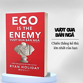 Sách Vượt qua bản ngã - Alphabooks - BẢN QUYỀN