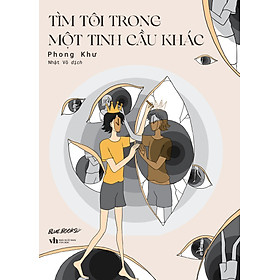 Tìm Tôi Trong Một Tinh Cầu Khác _AZ