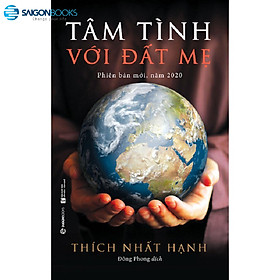 ​Tâm Tình Với Đất Mẹ