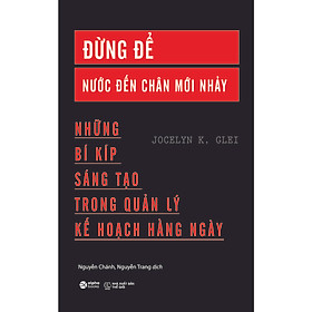 Sách - Đừng Để Nước Đến Chân Mới Nhảy (Tái Bản 2023) 119K