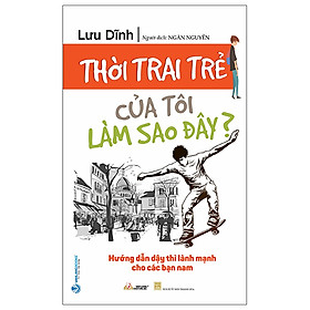 Sách Thời Trai Trẻ Của Tôi Làm Sao Đây?