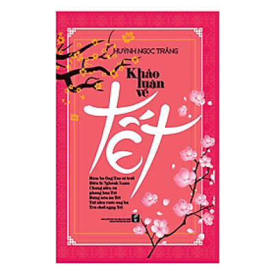 Khảo Luận Về Tết
