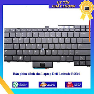 Bàn phím dùng cho Laptop Dell Latitude E6510 - Hàng Nhập Khẩu New Seal
