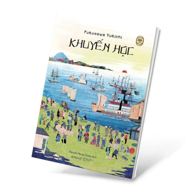 Tủ Sách Đời Người - Khuyến Học -  Fukuzawa Yukichi