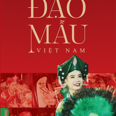 ĐẠO MẪU VIỆT NAM (Bìa cứng) - GS.TS. Ngô Đức Thịnh