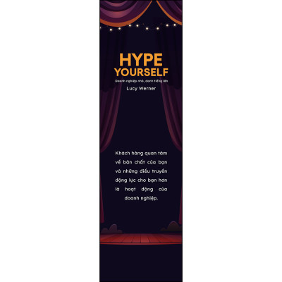 Hype Yourself - Doanh Nghiệp Nhỏ, Danh Tiếng Lớn - Tặng kèm bookmark