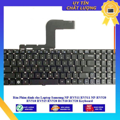 Bàn Phím dùng cho Laptop Samsung NP-RV511 RV511 NP-RV520 RV510 RV515 RV520 RC510 RC520 Keyboard - Hàng Nhập Khẩu New Seal