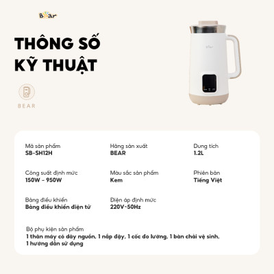 Máy làm sữa hạt Bear 1,2L SB-SH12H (150W-950W) - Hàng chính hãng