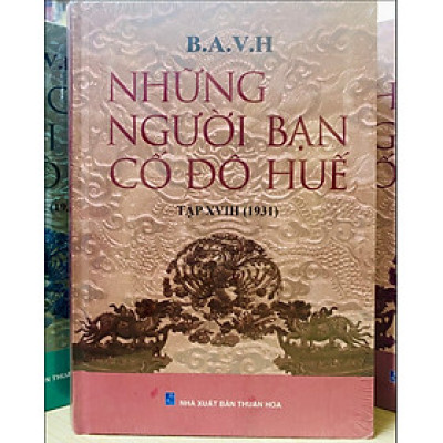 NHỮNG NGƯỜI BẠN CỐ ĐÔ HUẾ Tập 18 (1931)
