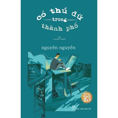 Sách-VH20. Có Thú Dữ Trong Thành Phố