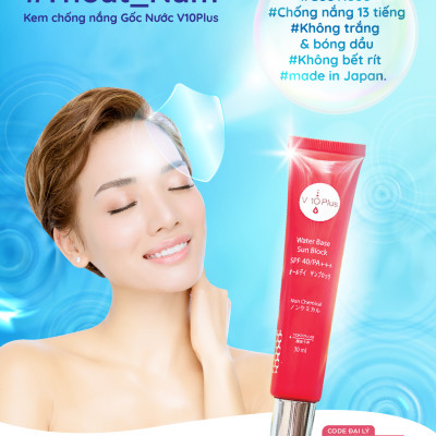 KEM CHỐNG NẮNG GỐC NƯỚC V10PLUS SPF40/PA+++ (30ml) KHÔNG CHỨA PARAPEN