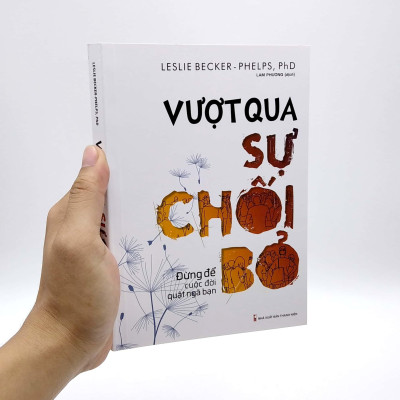 Vượt Qua Sự Chối Bỏ