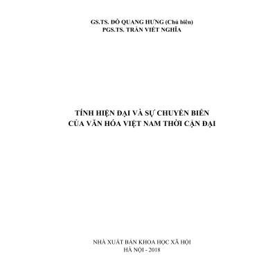 Tính Hiện Đại Và Sự Chuyển Biến Văn Hóa Việt Nam Thời Kỳ Cận Đại