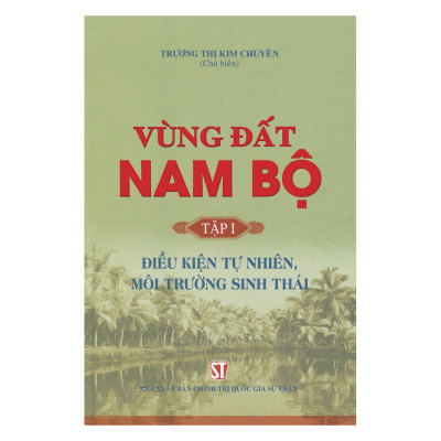 Vùng Đất Nam Bộ (Trọn Bộ 10 Tập)