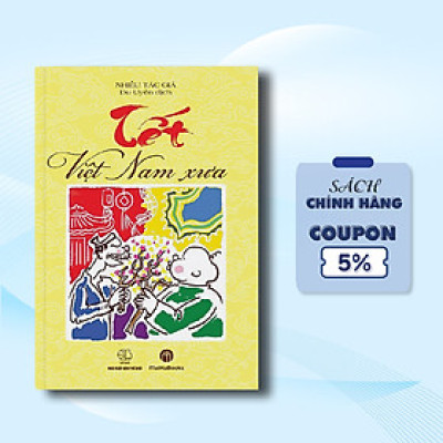 Tết Việt Nam Xưa