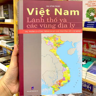 Việt Nam - Lãnh Thổ Và Các Vùng Địa Lý
