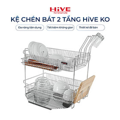 Kệ (giá) để chén bát HiVE KO 2 tầng inox 304