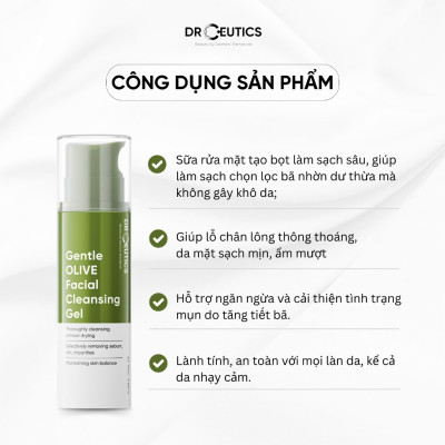 DrCeutics Gel Rửa Mặt Tạo Bọt Gentle OLIVE Facial Cleansing Gel – Dịu Nhẹ, Dành Cho Mọi Loại Da, Da Nhạy Cảm (250g)