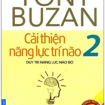 Combo Tony Buzan Cải thiện năng lực trí não 1+ 2 (Phương pháp tư duy & kích hoạt trí não + Duy trì năng lực não bộ)