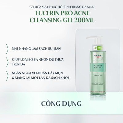Gel Rửa Mặt Da Mụn Eucerin Pro ACNE Solution Cleansing Gel (200 ml)