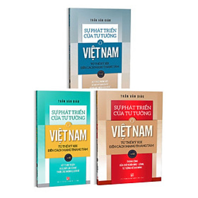 Bộ 3 Tập: Sự Phát Triển Của Tư Tưởng Ở Việt Nam