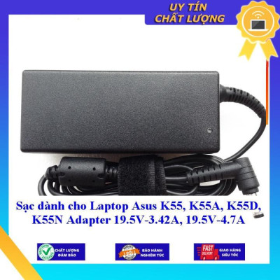 Sạc dùng cho Laptop Asus K55, K55A, K55D, K55N Adapter 19.5V-3.42A 19.5V-4.7A - Hàng Nhập Khẩu New Seal