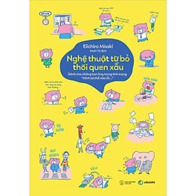 Sách - Nghệ Thuật Từ Bỏ Thói Quen Xấu