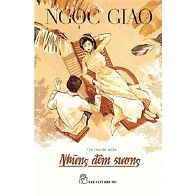Sách - NXB Trẻ - Những đêm sương