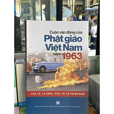 Cuộc Vận Động Của Phật Giáo Việt Nam Năm 1963 - THO