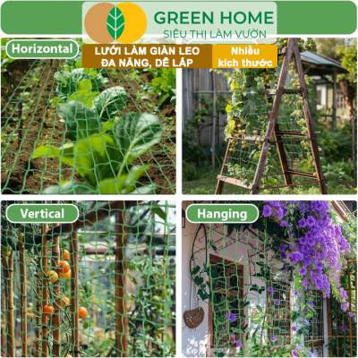 Lưới làm giàn cây leo, GreenHome, Nhiều kích thước Độ bền cao, Dễ lắp đặt, Không viền, Làm giàn bầu, Mướp, bầu, Bí, hoa