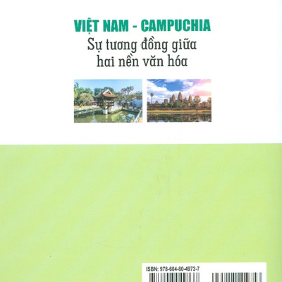 Việt Nam - Campuchia _ Sự Tương Đồng Giữa Hai Nền Văn Hóa