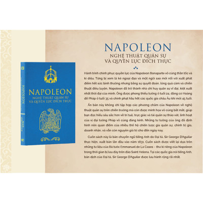 Napoleon - Nghệ Thuật Quân Sự Và Quyền Lực Đích Thực