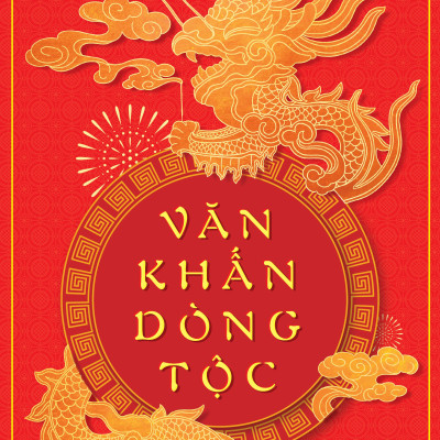 Gia phả dòng tộc (tặng kèm Văn khấn dòng tộc)