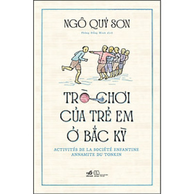Trò chơi của trẻ em ở Bắc Kỳ