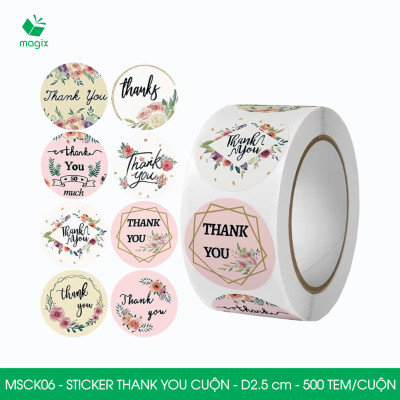 MSCK06 - D2.5 cm - 1 Cuộn 500 sticker thank you tròn, nhãn dán thank you, tem dán cảm ơn