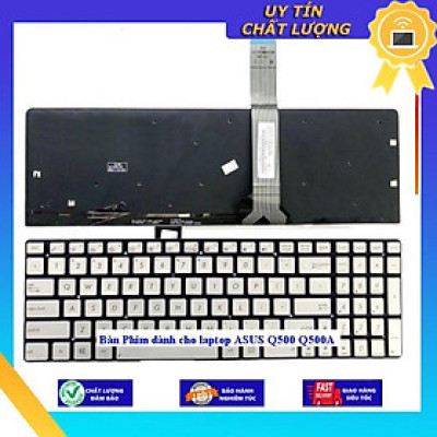 Bàn Phím dùng cho laptop ASUS Q500 Q500A - Hàng Nhập Khẩu New Seal